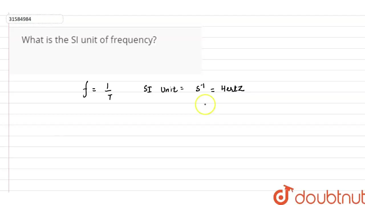 What Is The SI Unit Of Frequency