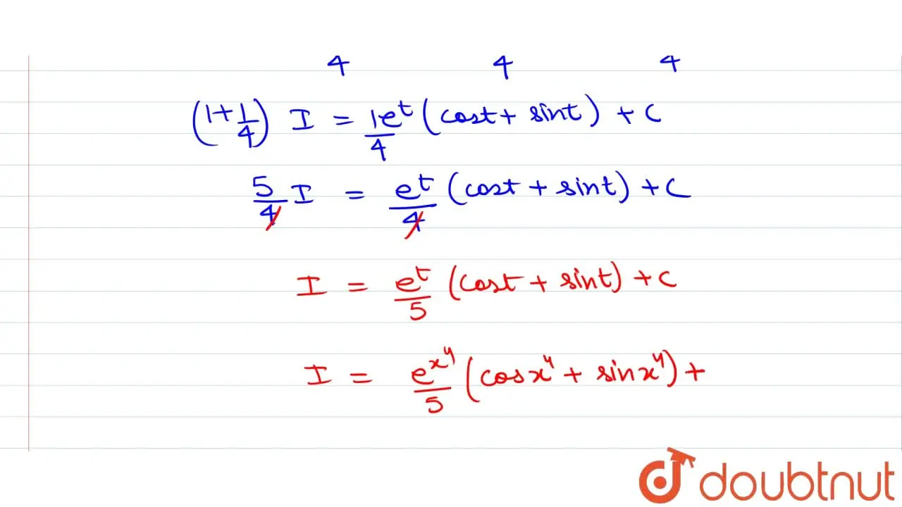 Punjabi Evaluate The Following Integrals Int X 3 E X 4 Cosx 4 Dx