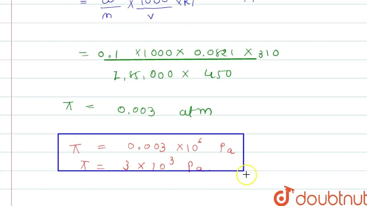 Gujrati Calculate The Osmotic Pressure In Pascals Exerted By A Solut