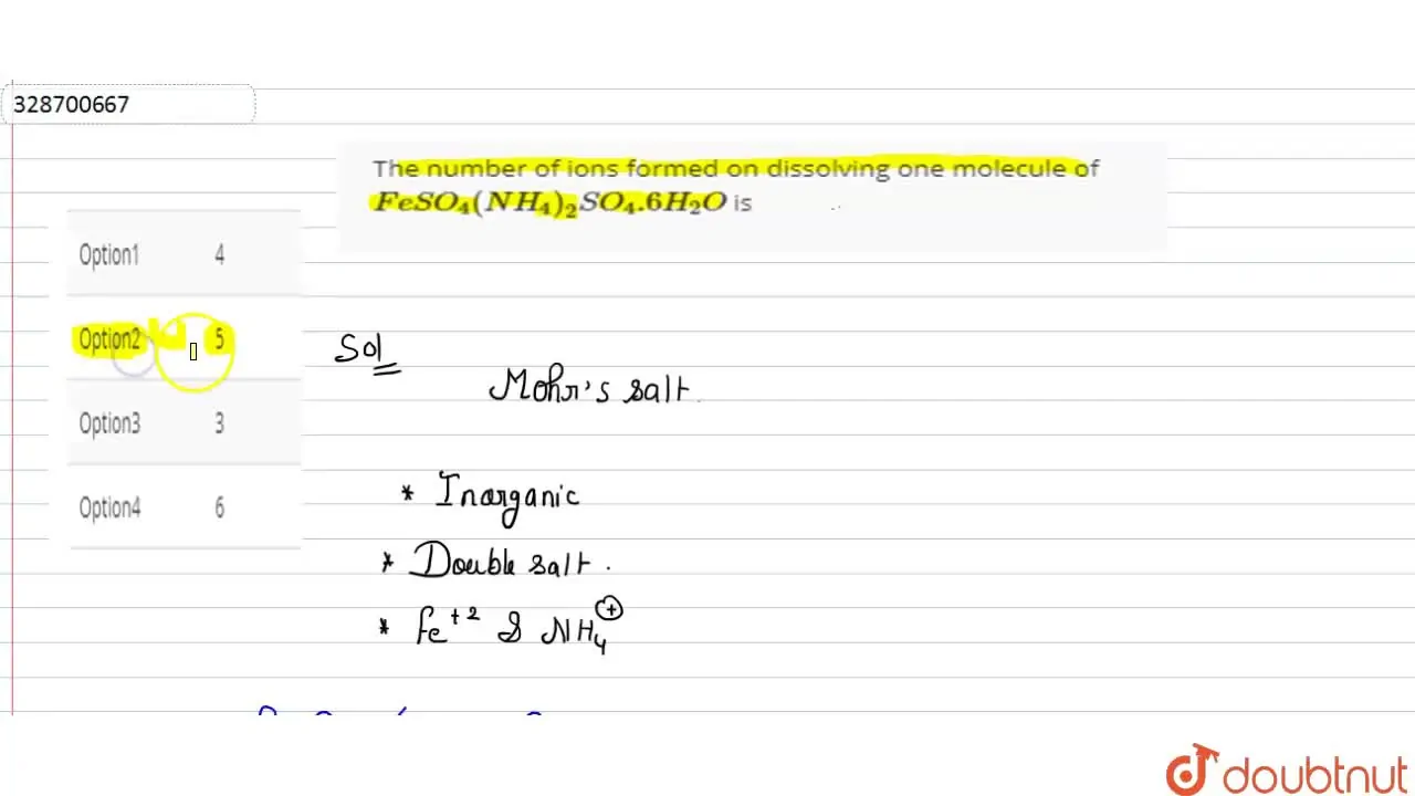 The Number Of Ions Formed On Dissolving One Molecule Of FeSO 4 NH 4