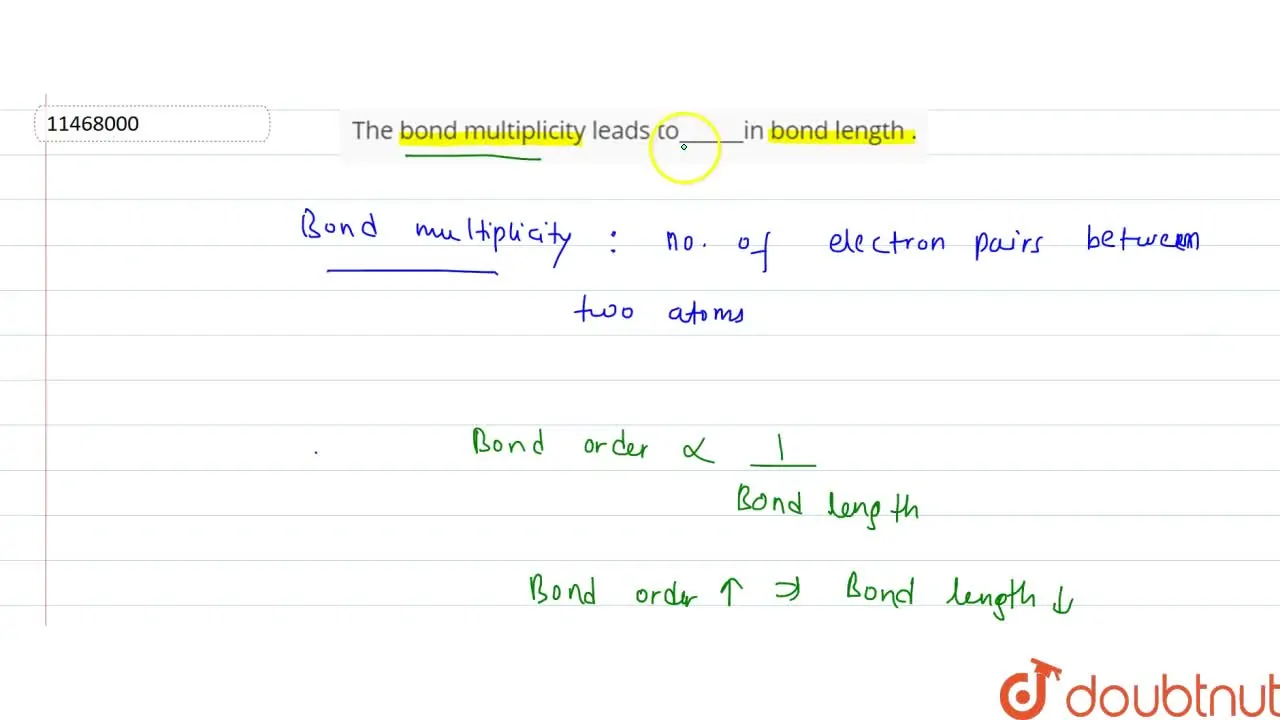 The Bond Multiplicity Leads Toin Bond Length