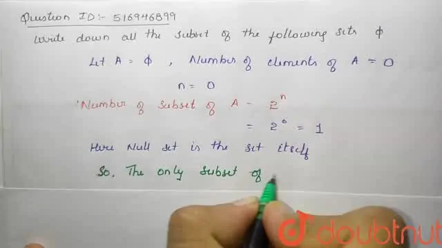 Kannada Write Down All The Subsets Of The Following Sets Phi