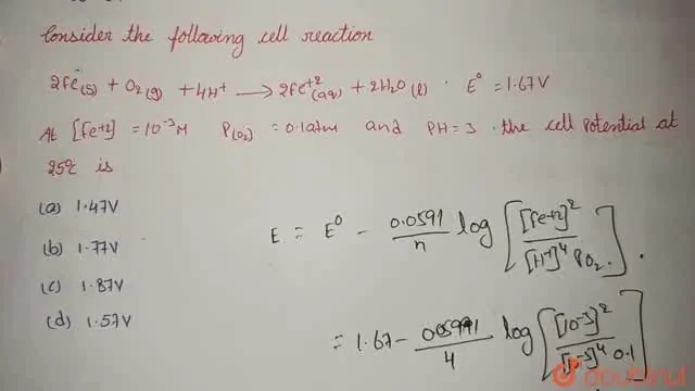 Telugu Consider The Following Cell Reaction 2Fe S O 2 G 4