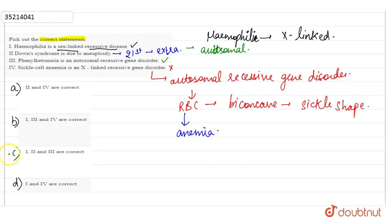 Pick Out The Correct Statements I Haemophilia Is A Sex Linked Rece