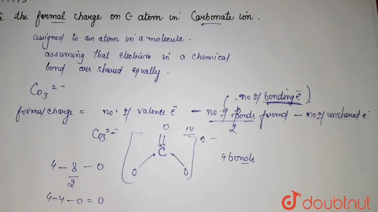 Calculate The Formal Charge On C Atom In Carbonate Ion