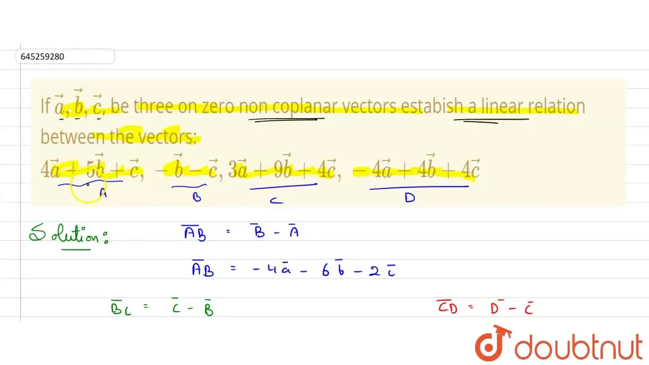 If Veca Vecb Vecc Be Three On Zero Non Coplanar Vectors Estabish A