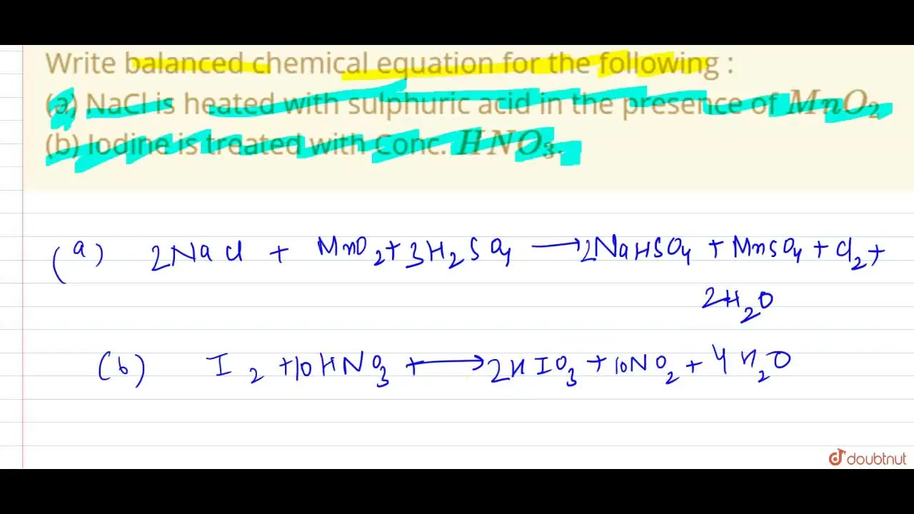 Write Balanced Chemical Equation For The Following A Nacl Is Hea