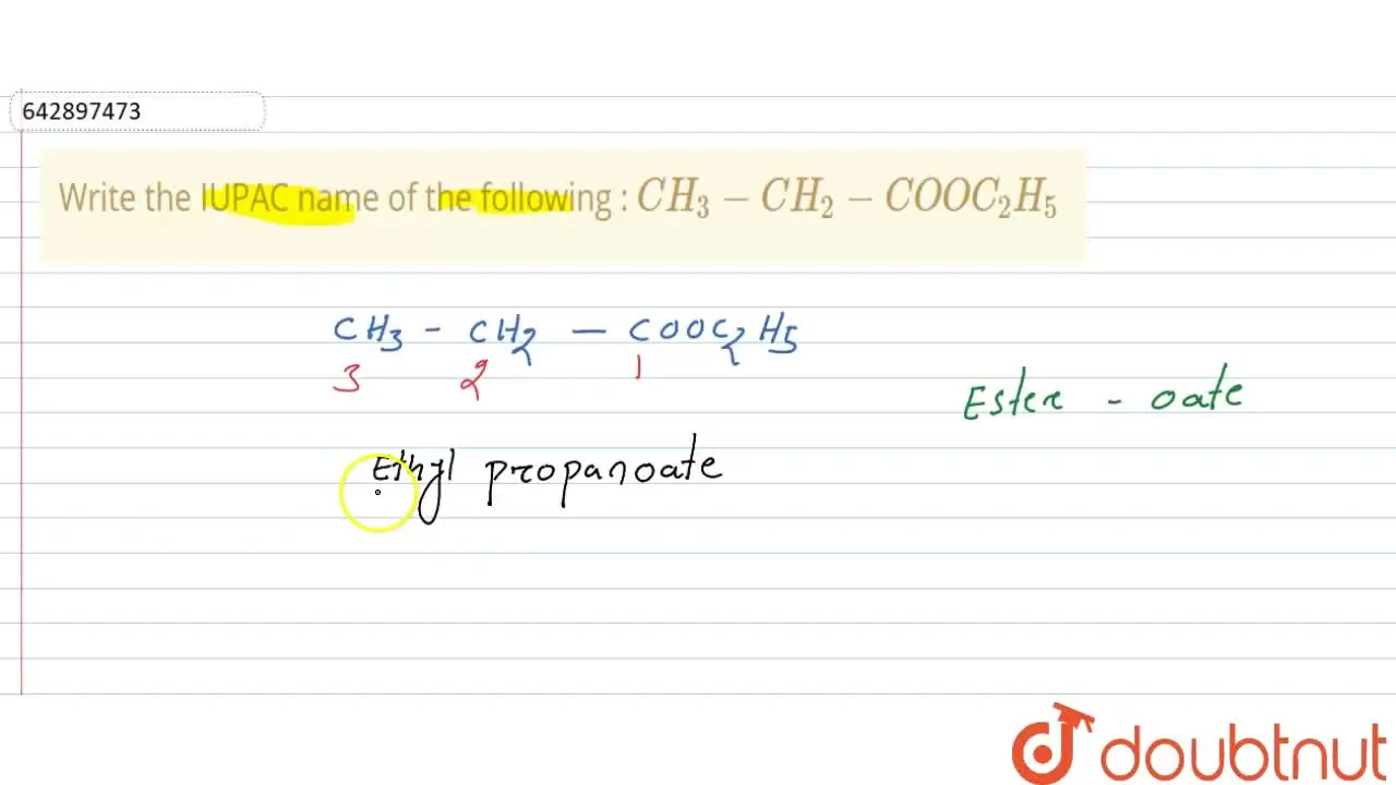 Odia Write The Iupac Name Of The Following Ch Ch Cooc H