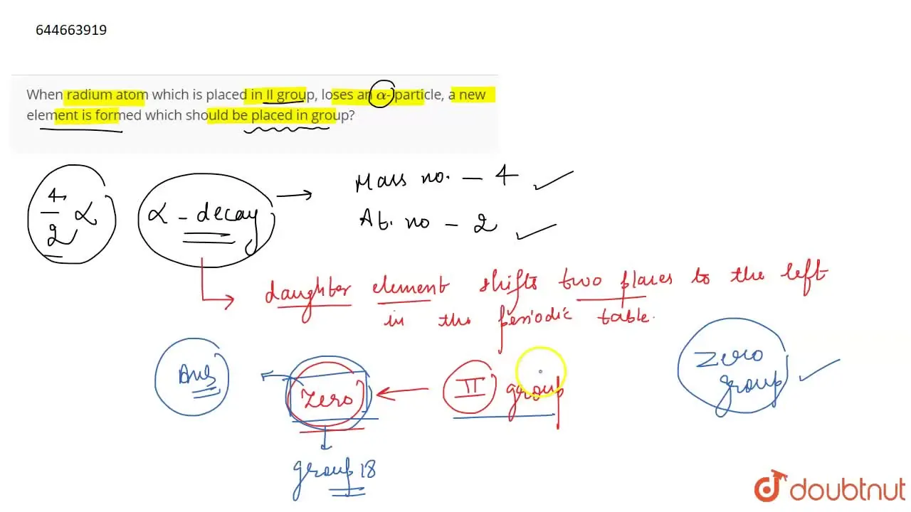 When Radium Atom Which Is Placed In II Group Loses An Alpha Particle