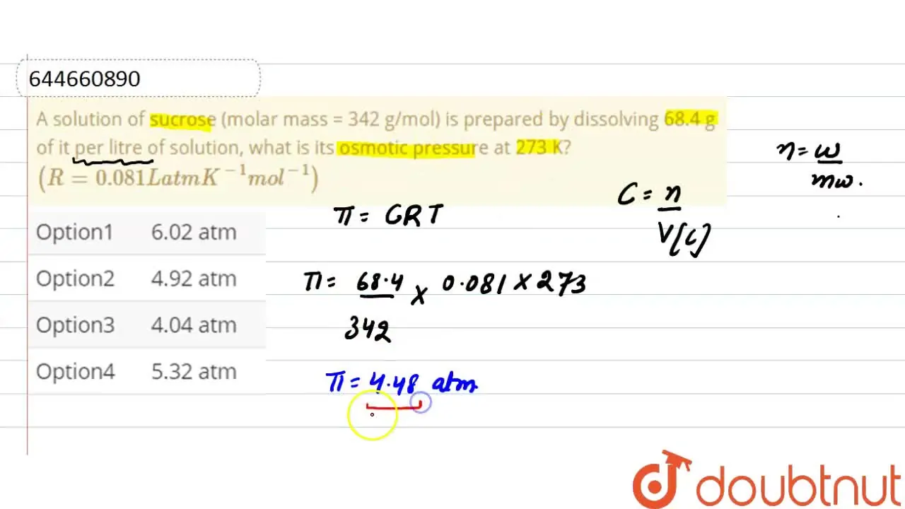 A Solution Of Sucrose Molar Mass 342 G Mol Is Prepared By Dissolvi