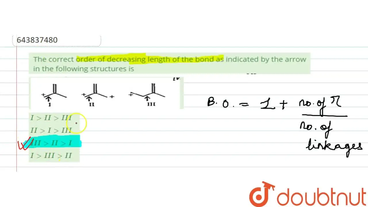 Bengali The Correct Order Of Decreasing Length Of The Bond As Indica