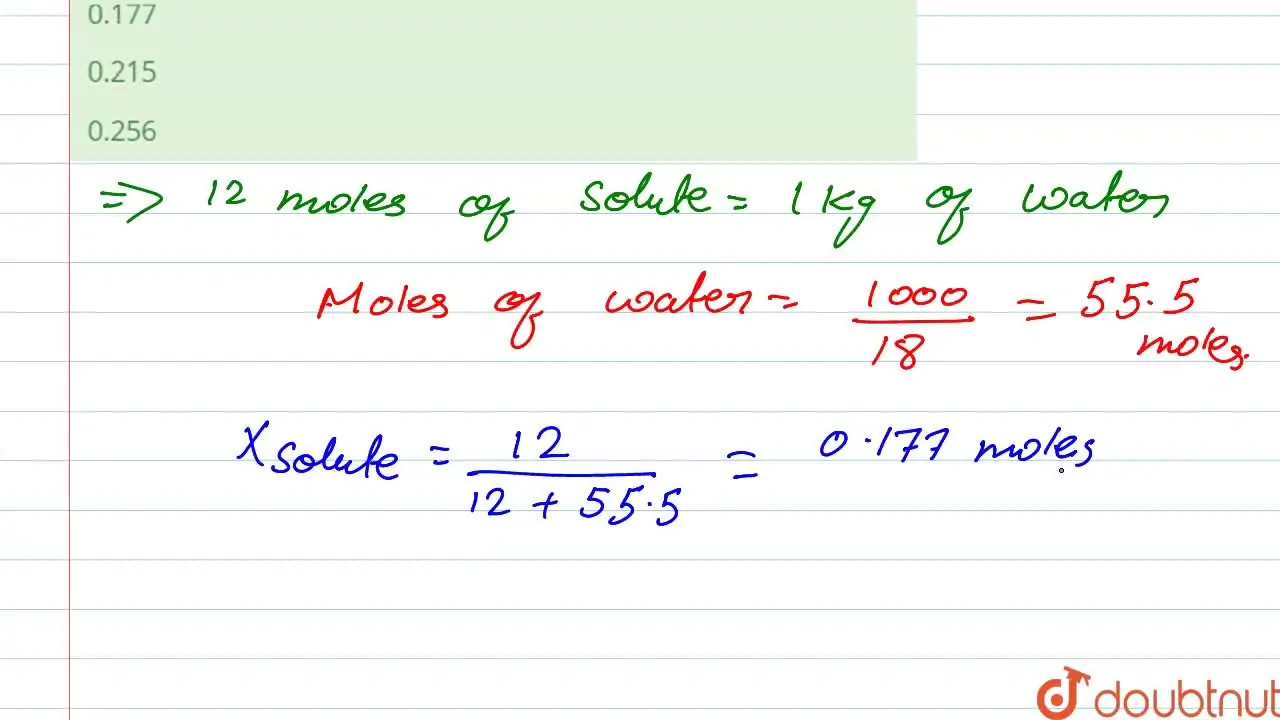 Find The Mole Fraction Of Solute In Its 12 Molal Aqueous Solution