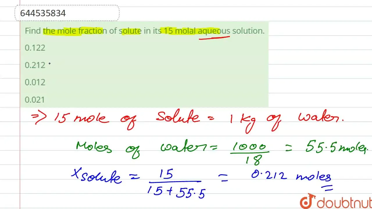 Find The Mole Fraction Of Solute In Its Molal Aqueous Solution