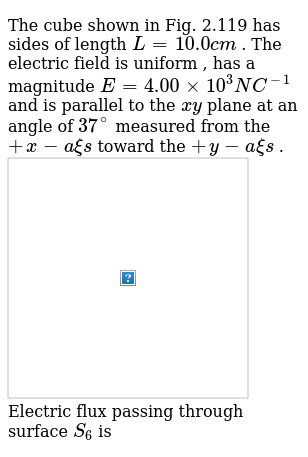 The Cube Shown In Fig 2 119 Has Sides Of Length L 10 0 Cm T