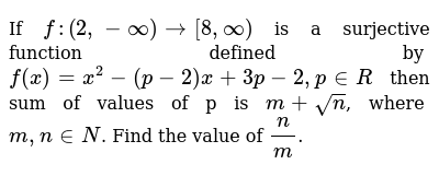 If F 2 Oo 8 Oo Is A Surjective Function Defined By F