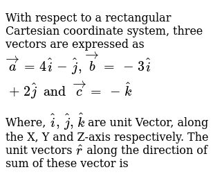 With Respect To A Rectangular Cartesian Coordinate System Three V