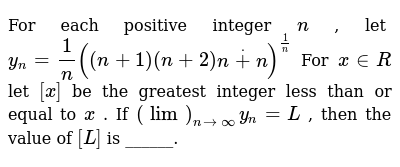 For Each Positive Integer N Let Y N 1 N N 1 N 2 Dot N N