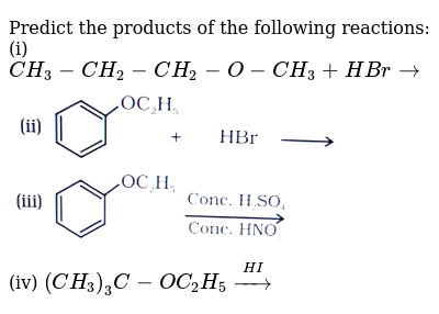 State The Products Of The Following Reactions I Ch3 Ch2 Ch2 O