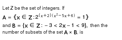 Let Z Be The Set Of Integers If A X In Z 2 X 2 X 2