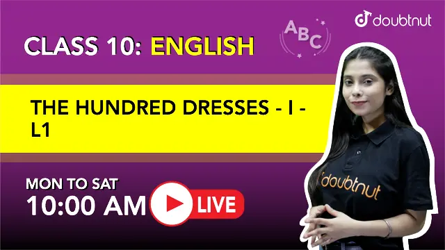 Class 10 The Hundred Dresses - I MCQ - WittyChimp