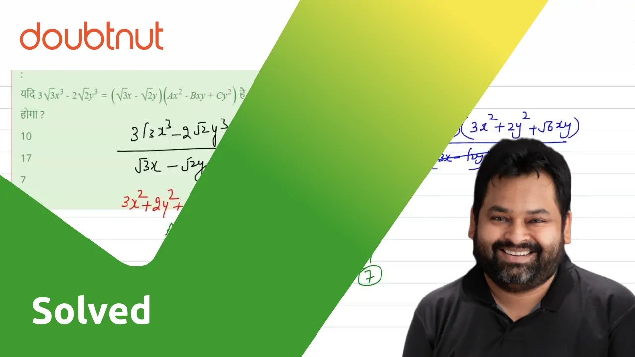 If 3 sqrt3 x^3-2sqrt2 y^3=(sqrt3x- sqrt2y) (Ax^2-Bxy+Cy^2