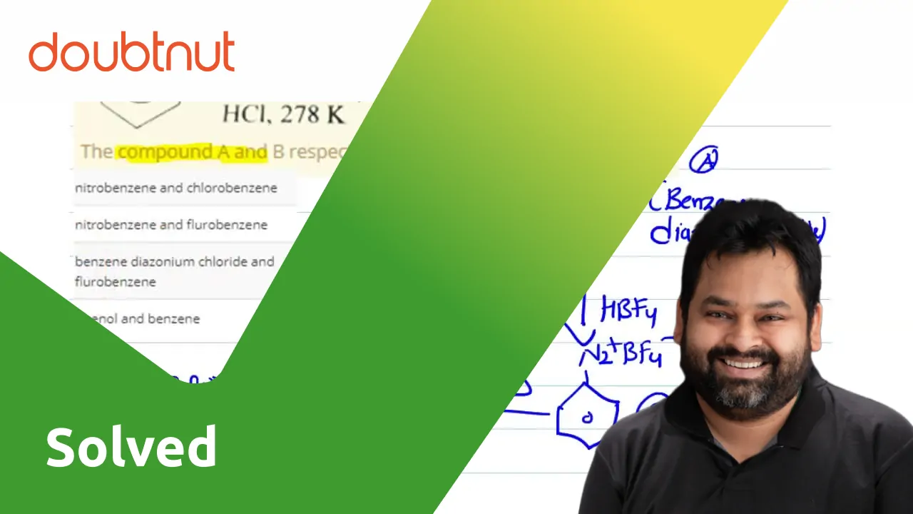 In The Chemical Reaction, The Compound A And B Respectively Are: