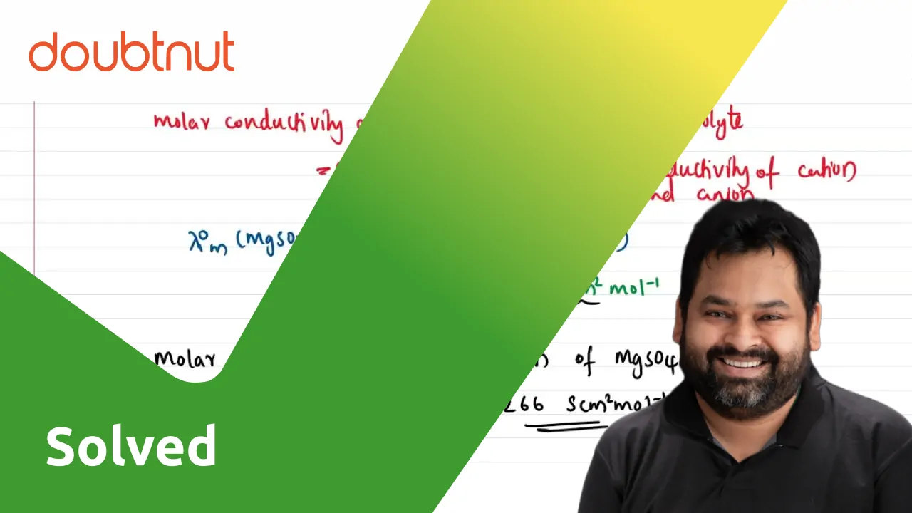 [Malayalam] Calculate the molar conductivity at infinite dilution for