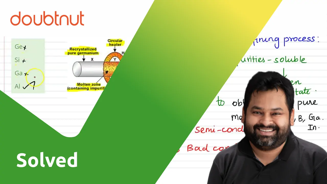 Tamil] Which of the following is not purified by zone refining proces