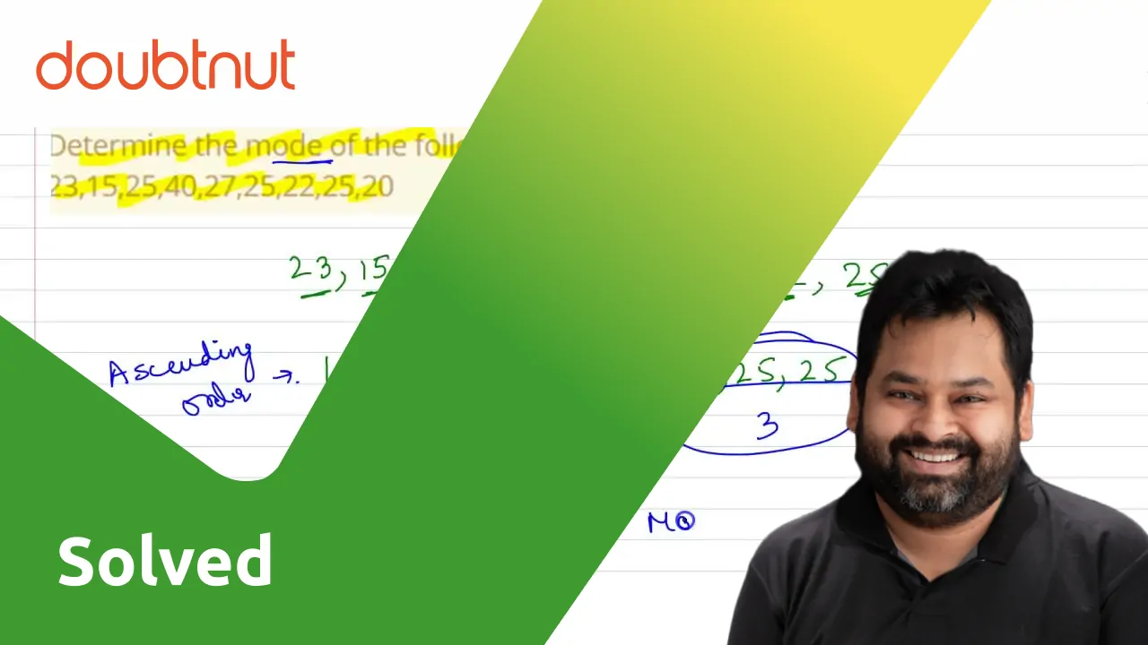 Determine the mode of the following values of a variable. ,  23,15,25,40,27,25,22,25,20