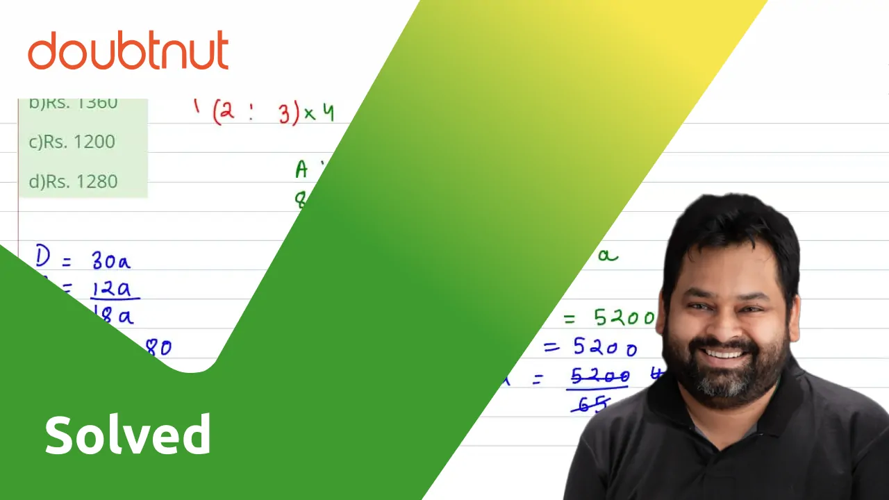 a-sum-of-rs-5200-is-divided-amongst-a-b-c-and-d-such-that-the-ratio