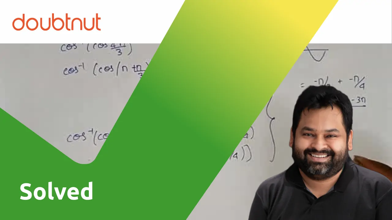 tamil-find-the-value-of-cos-1-cos-4pi-3-cos-1-cos-5pi
