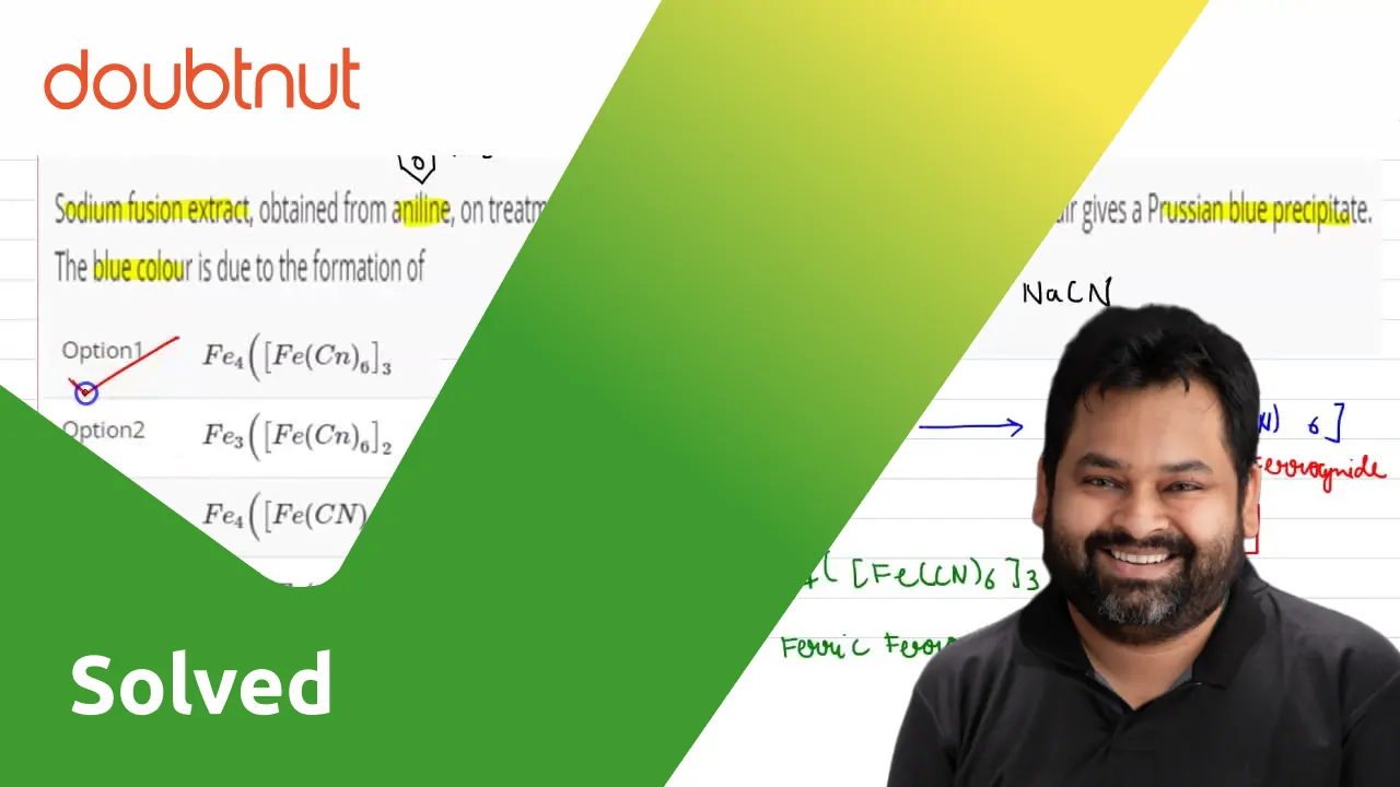 Sodium fusion extract, obtained from aniline, on treatment with iron