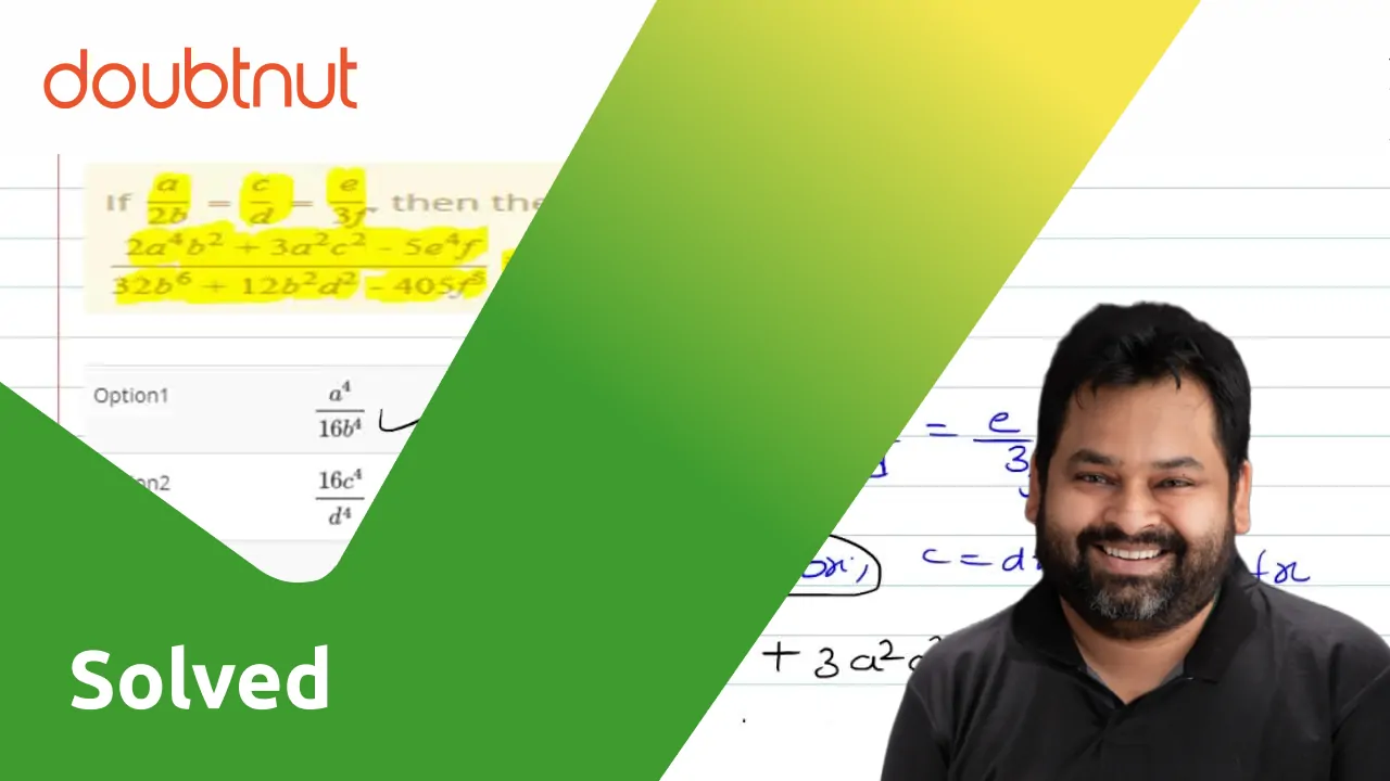 If (a)/(2b) = (c )/(d) = (e )/(3f), then the value of (2a^(4)b^(2)+