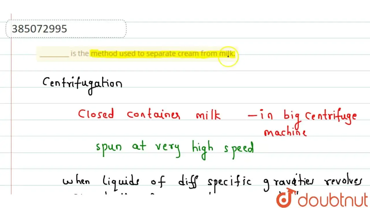 [Kannada] is the method used to separate cream from milk.