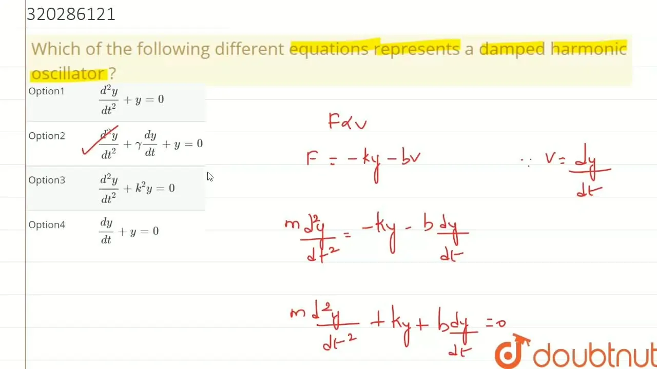 [Tamil] Which of the following different equations represents a damped