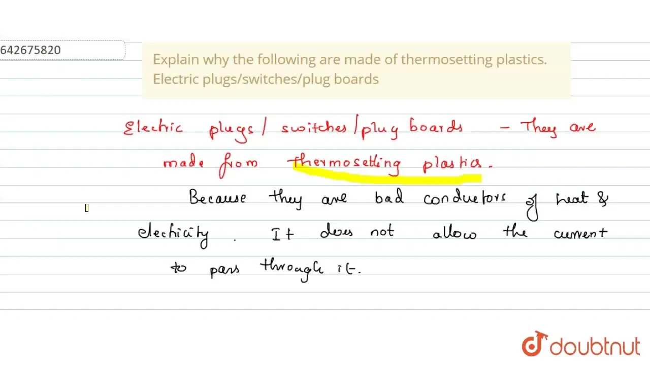 [Kannada] Explain why the following are made of thermosetting plastic