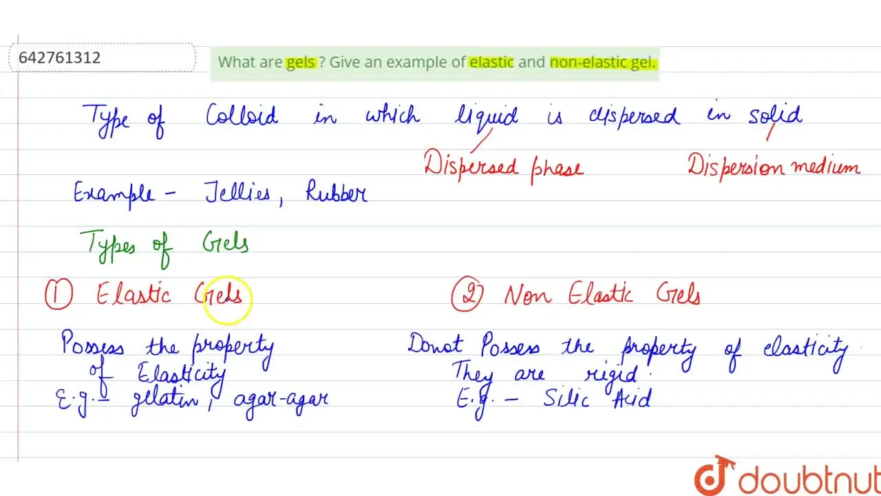Punjabi] What are gels ? Give an example of elastic and non-elastic g
