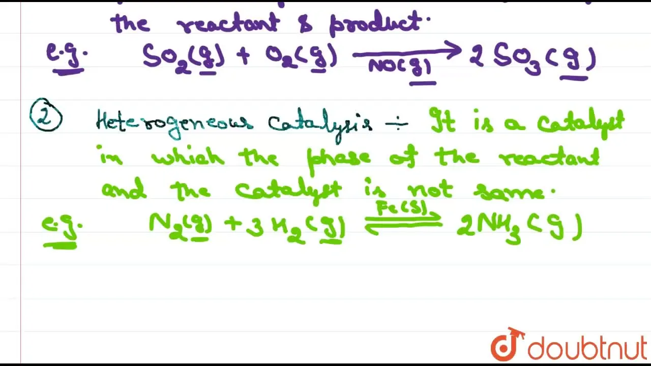 [Punjabi] What is homogeneous and heterogeneous catalysis ? Give one e