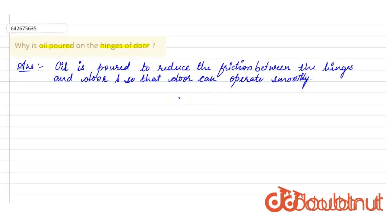 [Kannada] Why is oil poured on the hinges of door