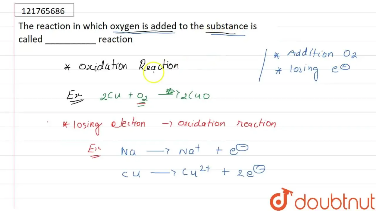 [Tamil] The reaction in which oxygen is added to the substance is call