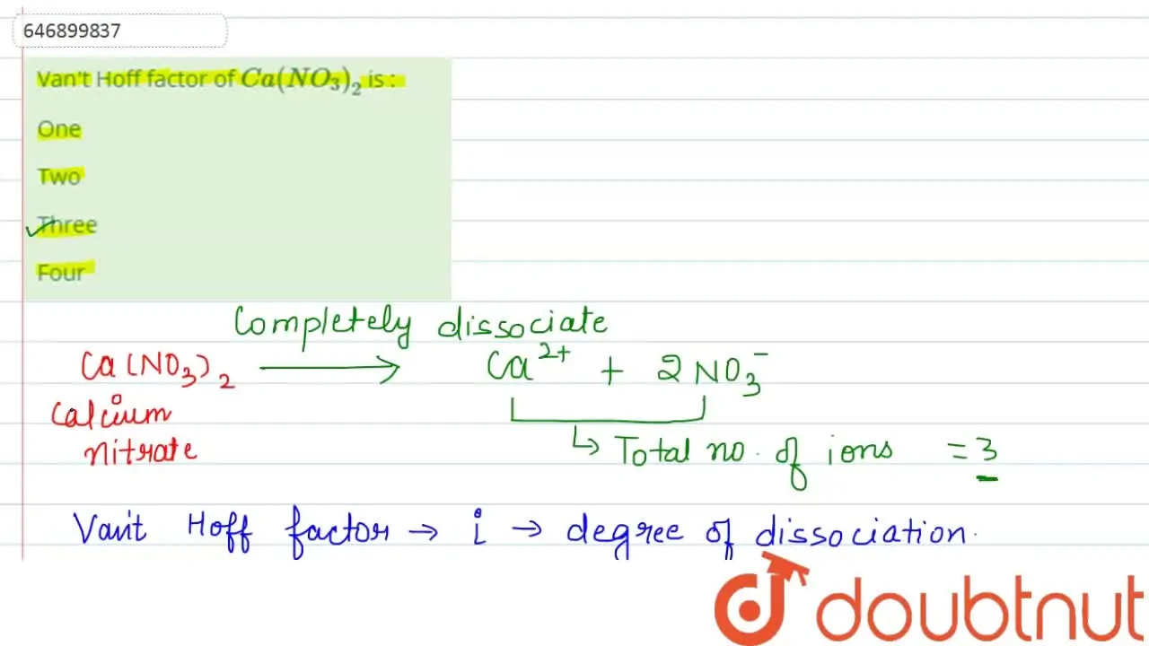 Punjabi Van t Hoff factor of Ca NO3 2 is