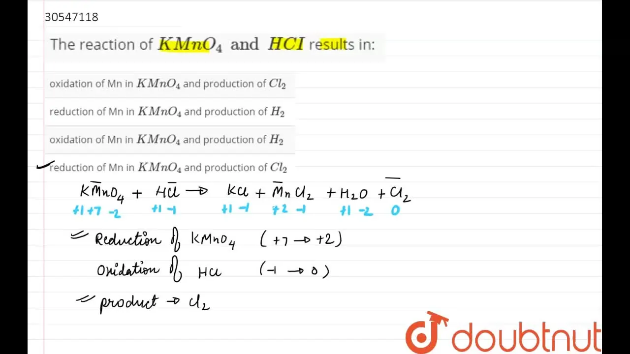 Oxidation of Mn in KMnO4 and production of H(2)