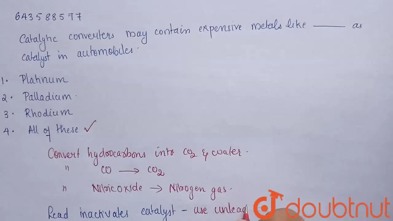 [Malayalam Solution] Catalytic converters may contain expensive metals