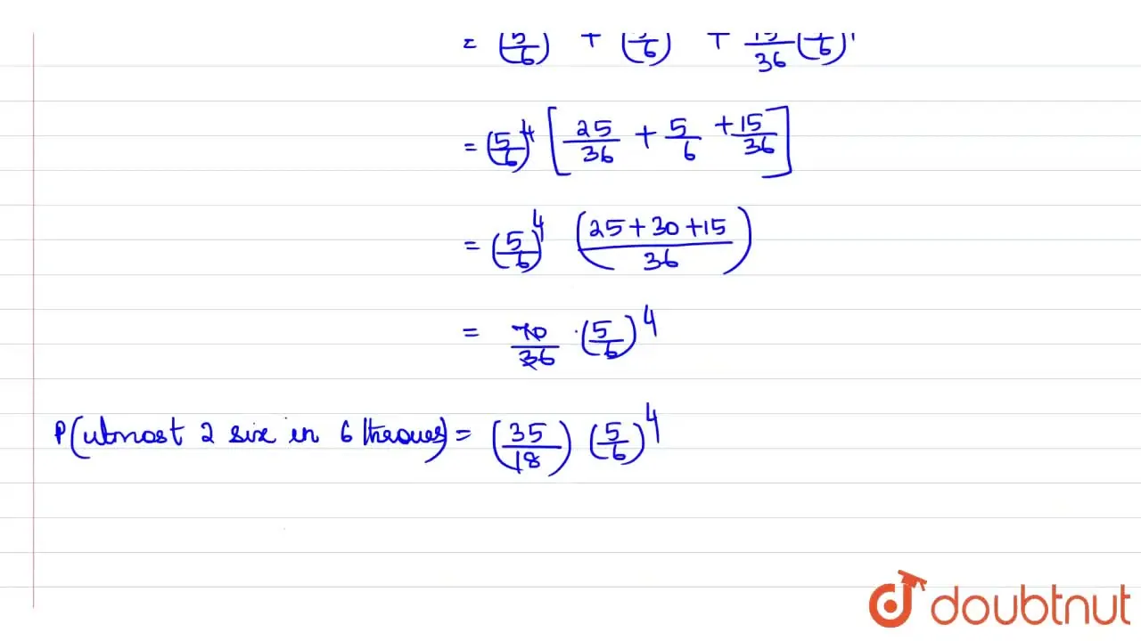 [Malayalam] Find the probability of throwing at most 2 sixes in 6 thro