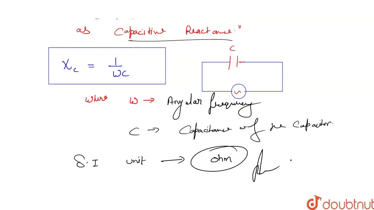 Define capacitor reactance. Write its SI units.