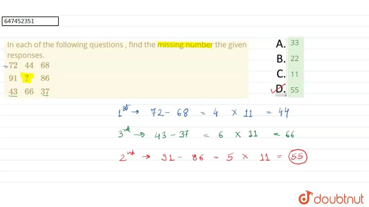 In each of the following questions , find the missing number the given