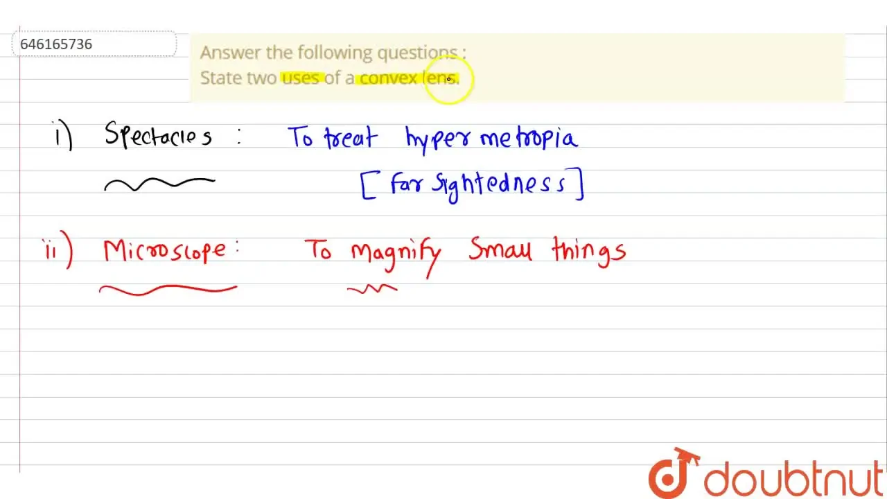 [Marathi] Answer the following questions State two uses of a convex