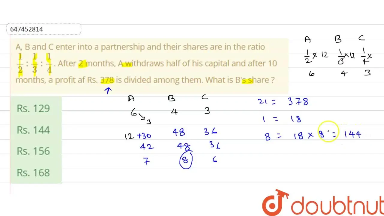 A, B And C Enter Into A Partnership And Their Shares Are In The Ratio