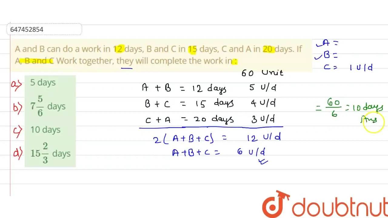 A And B Can Do A Work In 12 Days, B And C In 15 Days, C And A In 20 Da