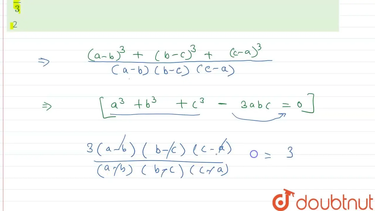 Value of the expression ((a-b)^(2))/((b-c) (c-a)) +((b-c)^(2))/((a-b)